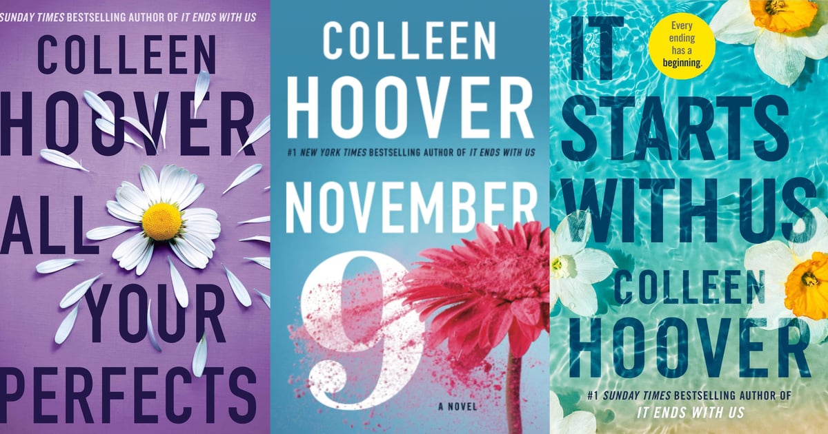 Here Are All of Colleen Hoover’s Books in Order Ahead of “It Starts With Us”‘s Release